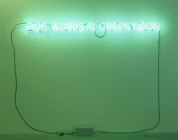 Joseph-Kosuth-Five-Words-in-Green-Neon-1965.jpg